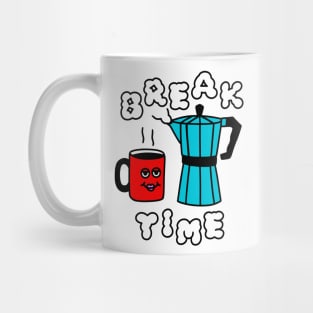 Coffee Break Time Mug